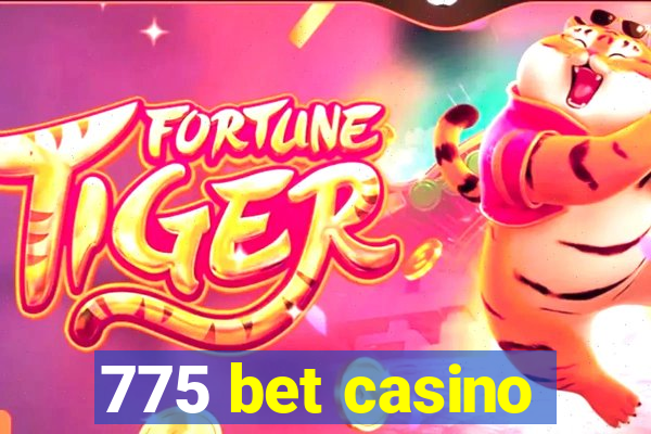 775 bet casino