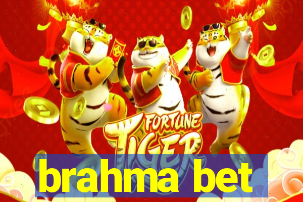 brahma bet