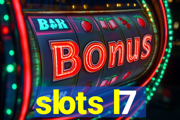 slots l7