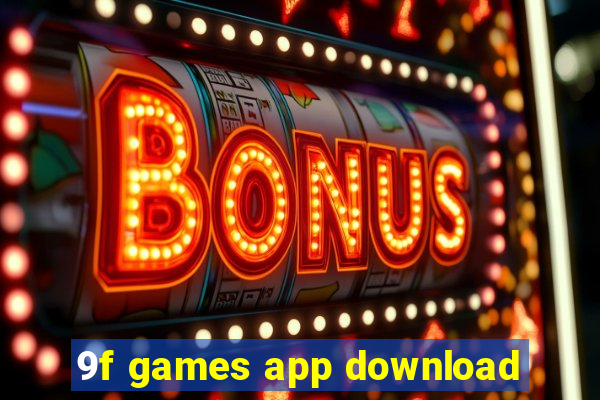 9f games app download