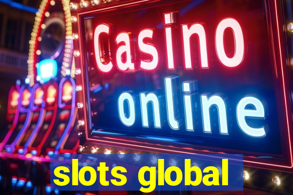 slots global