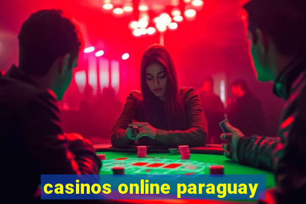 casinos online paraguay