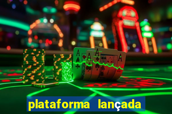 plataforma lançada hoje slots