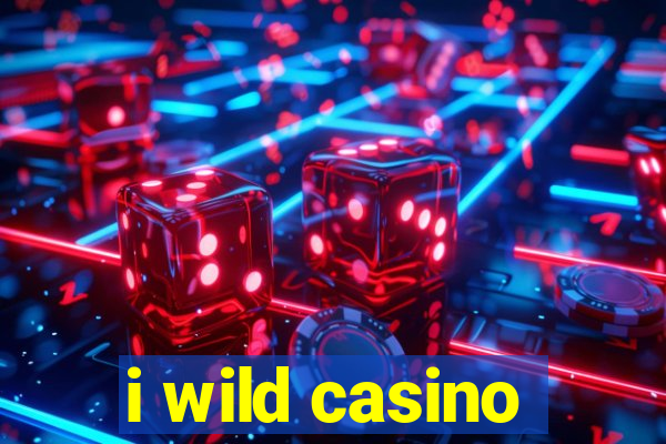 i wild casino