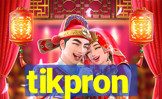 tikpron