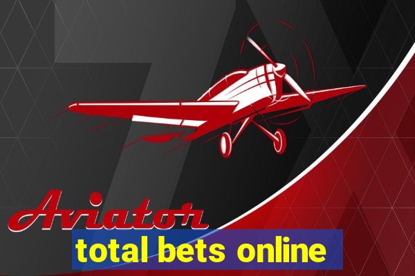 total bets online