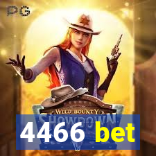 4466 bet