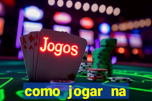 como jogar na roleta de cassino