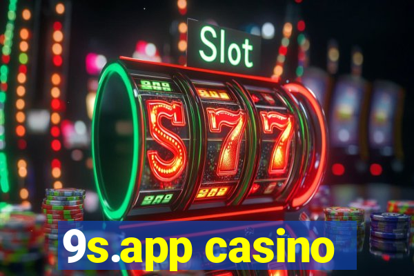 9s.app casino