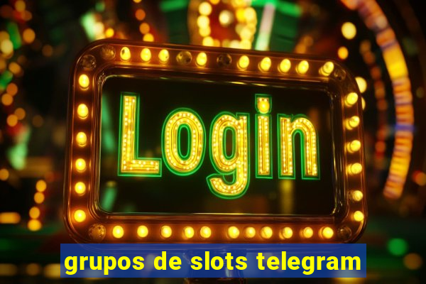 grupos de slots telegram