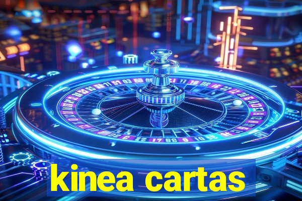 kinea cartas