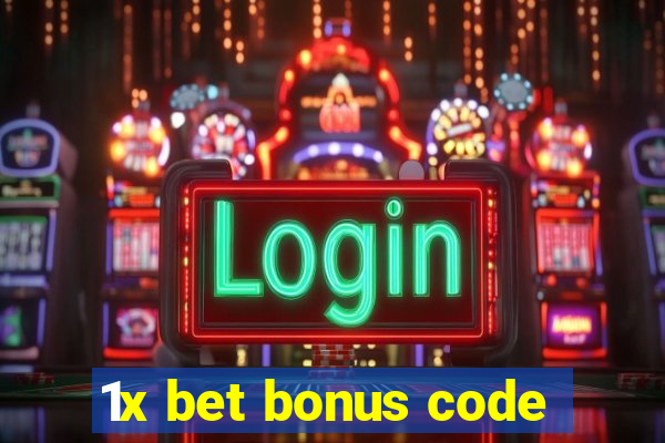 1x bet bonus code