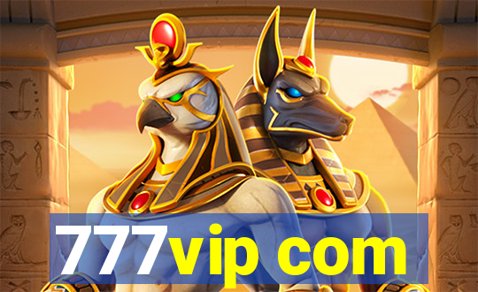 777vip com