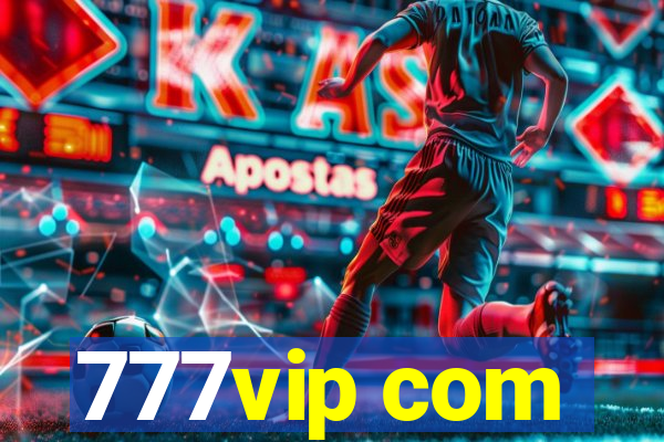 777vip com