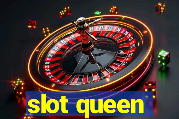 slot queen