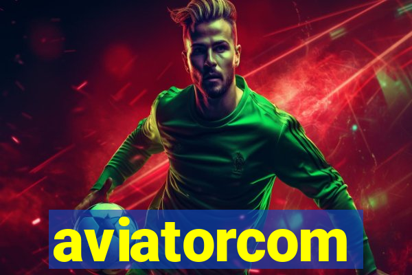 aviatorcom