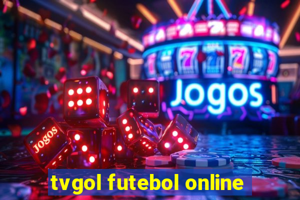 tvgol futebol online