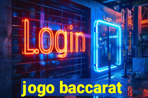 jogo baccarat