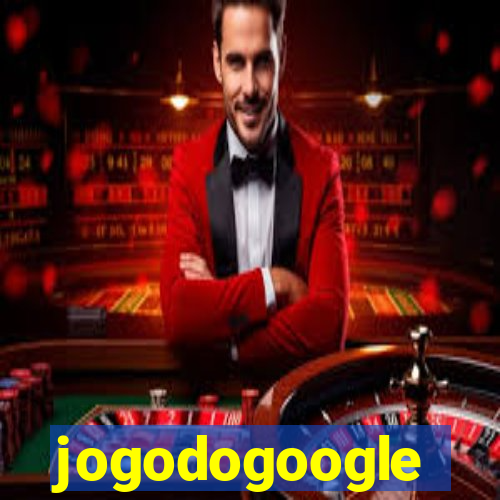 jogodogoogle