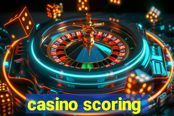 casino scoring