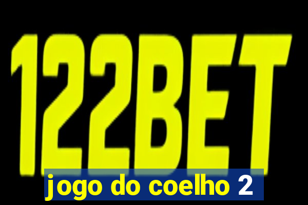 jogo do coelho 2