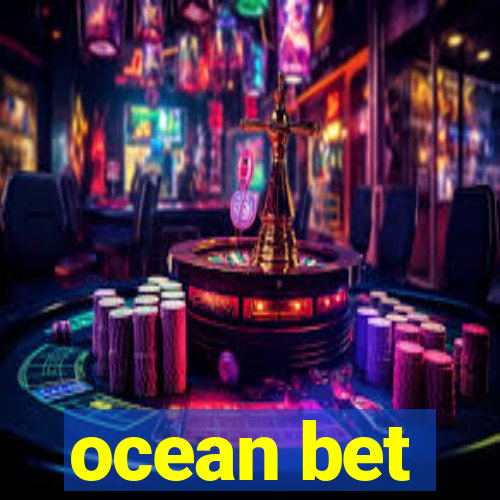 ocean bet