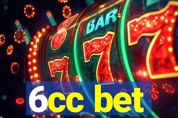 6cc bet