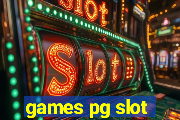 games pg slot