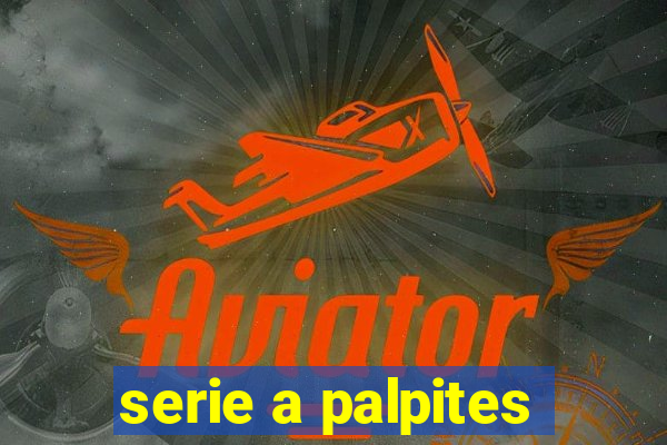 serie a palpites