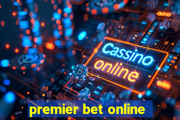 premier bet online