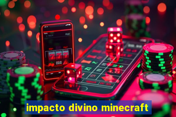 impacto divino minecraft