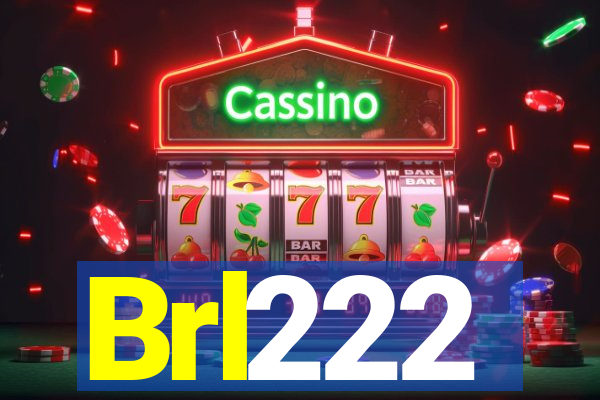 Brl222