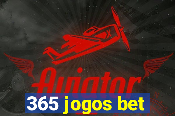 365 jogos bet