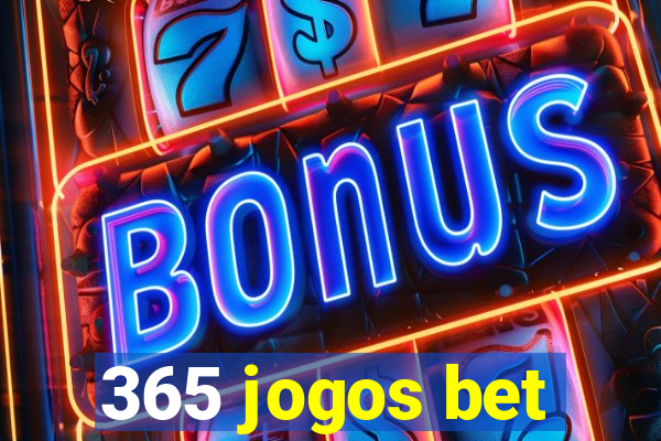 365 jogos bet