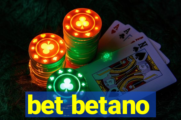 bet betano