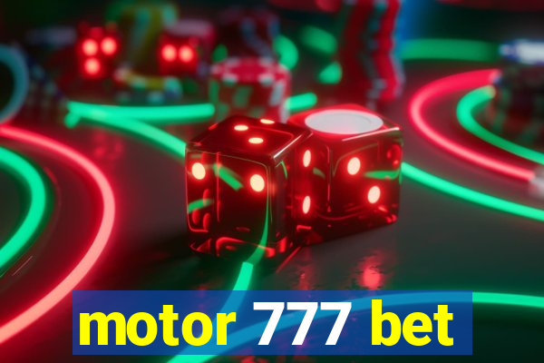 motor 777 bet