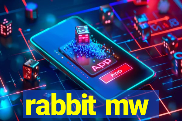 rabbit mw