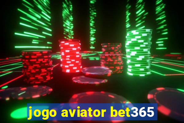 jogo aviator bet365