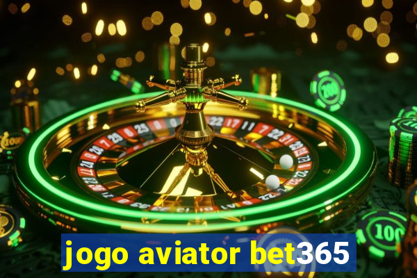 jogo aviator bet365