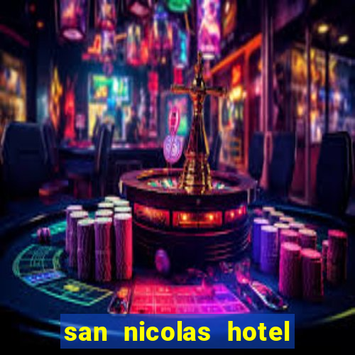 san nicolas hotel y casino