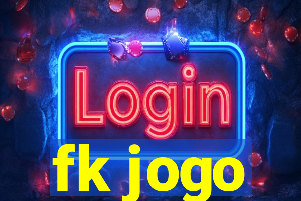 fk jogo