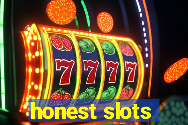 honest slots