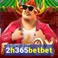 2h365betbet