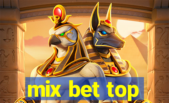 mix bet top