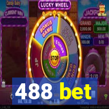 488 bet