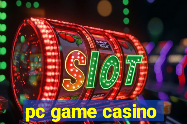 pc game casino