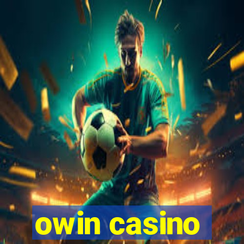 owin casino