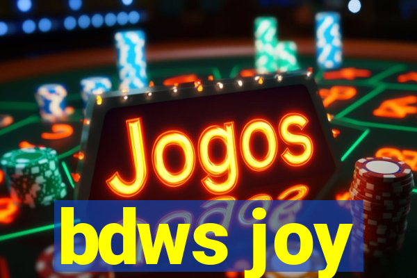 bdws joy