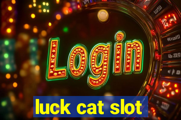 luck cat slot