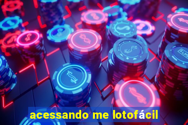 acessando me lotofácil